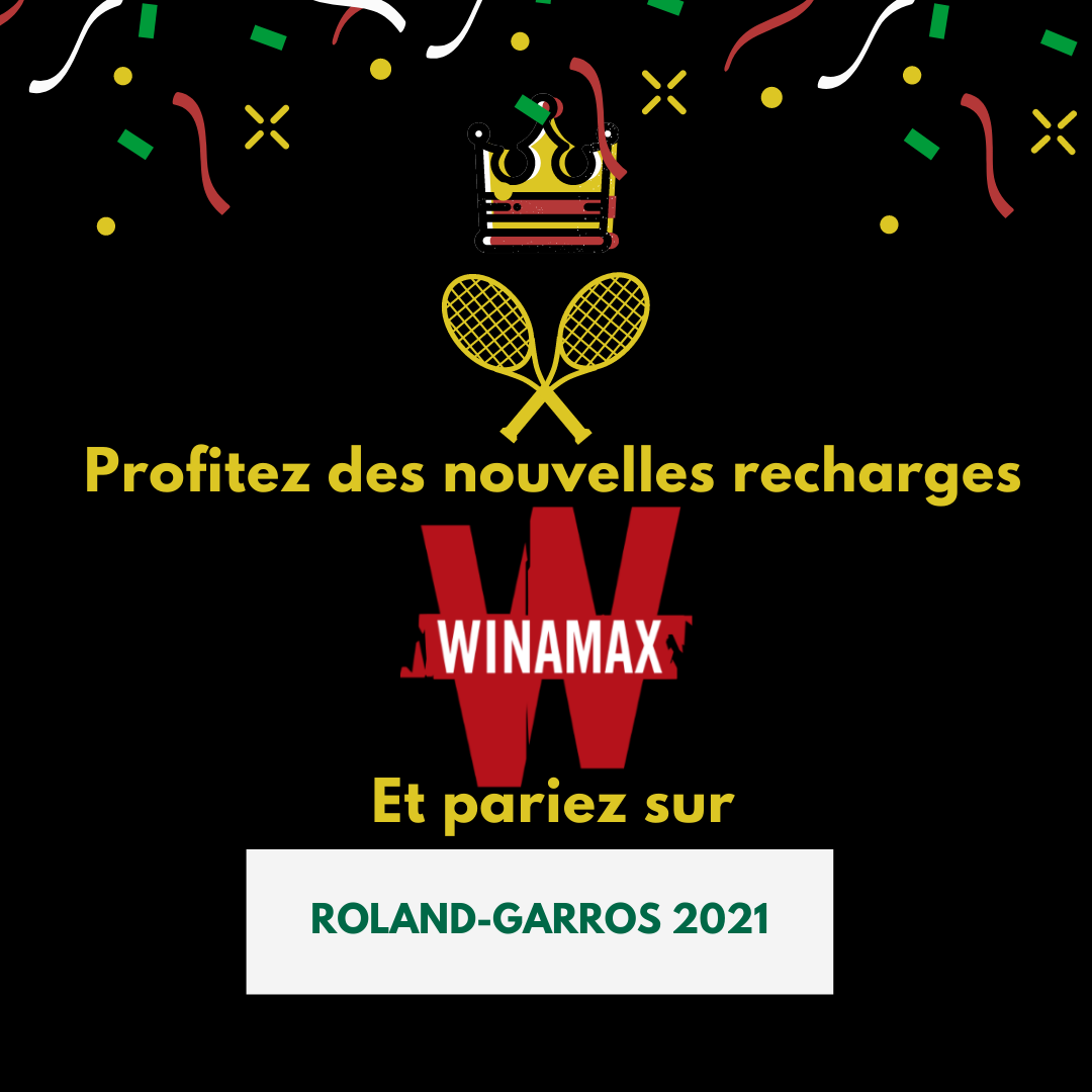 Winamax : Nouvelle occasion pour parier sur le tournoi de Roland-Garros 2021