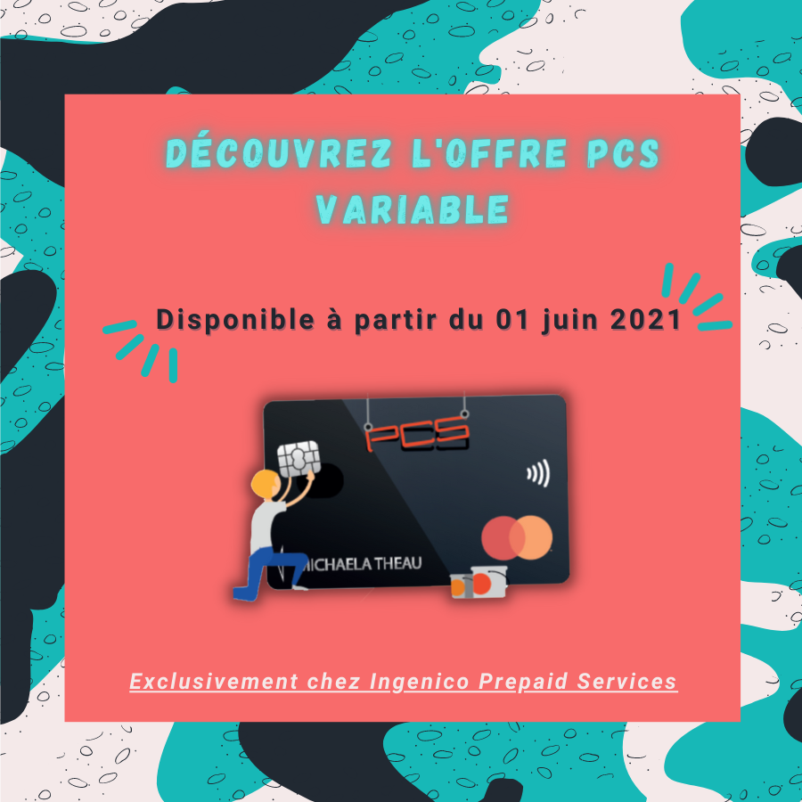 EN EXCLUSIVITÉ : Ingenico Prepaid Services innove encore et lance des recharges PCS à montant variable